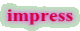 impress